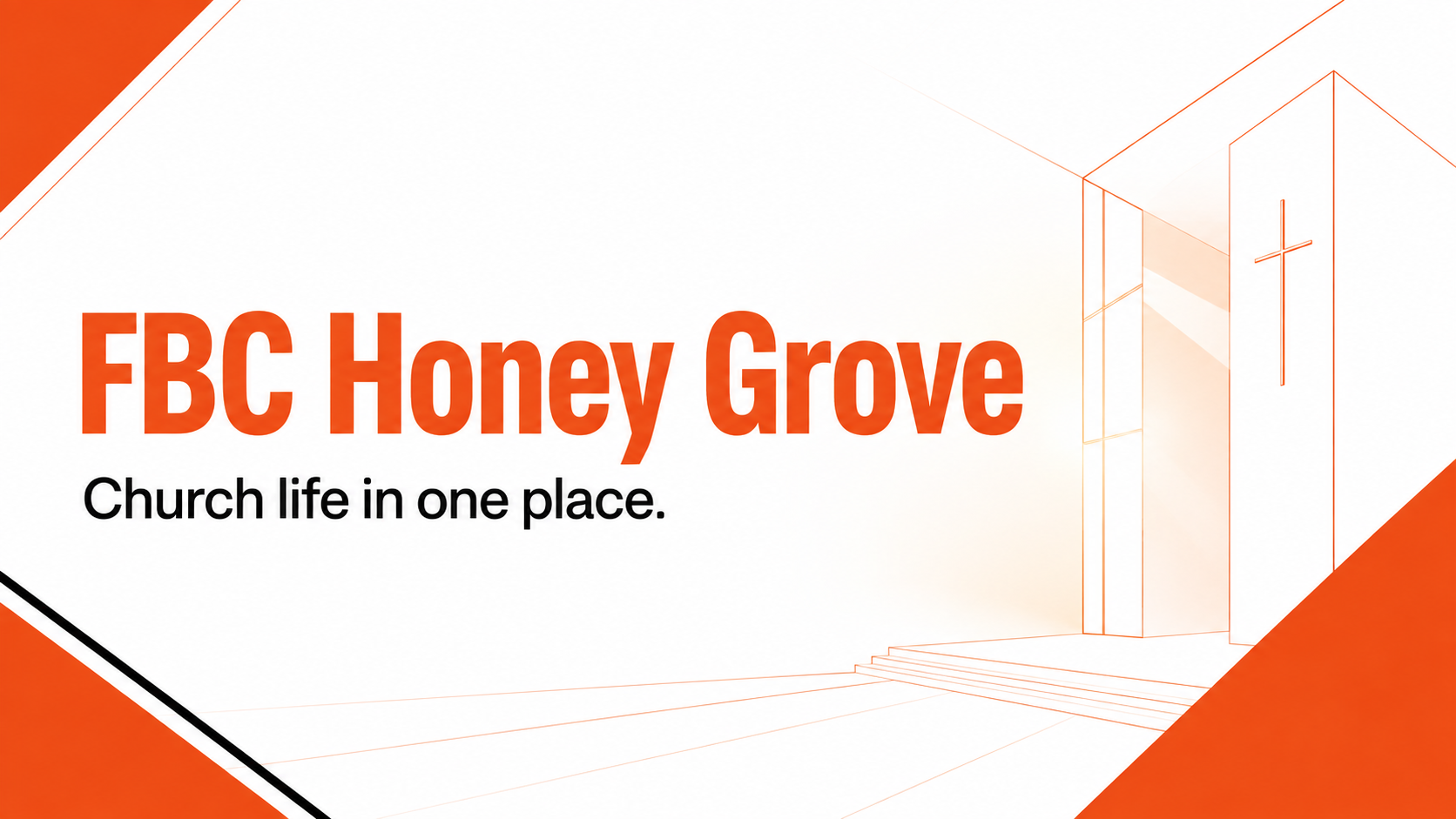 FBC Honey Grove — church life in one place